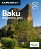 Explorer Publishing and Distribution - Baku Mini Visitors Guide