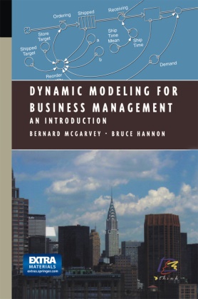 Bruce Hannon, Bernar McGarvey, Bernard McGarvey - Dynamic Modeling for Business Management - An Introduction