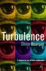 Chico Buarque, Buarque Chico, Lyle Hamm - Turbulence