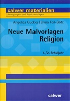 Elvira Feil-Götz, Angelica Guckes, Angelica Guckes - Neue Malvorlagen Religion