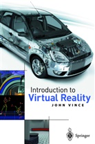 John Vince, John A. Vince - Introduction to Virtual Reality