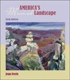 Ferris, Jean Ferris - America's Musical Landscape