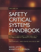 Kenneth G. L. Simpson, David Smith, David J. Smith - Safety Critical Systems Handbook