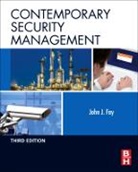 John Fay, John (Former Director of National Crime Preve Fay, John (former Director of National Crime Prevention Institute Fay, John J. Fay, Fay John - Contemporary Security Management