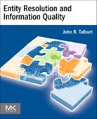 John Talburt, John R Talburt, John R. Talburt, Talburt John R. - Entity Resolution and Information Quality