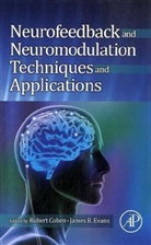Robert Coben, James R. Evans, Robert Coben, Coben Robert, James R Evans, James R. Evans... - Neurofeedback & Neuromodulation Techniqu