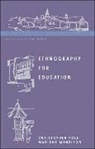 Marlene Morrison, Pole, Christopher Pole, Christopher J. Pole - Ethnography for Education