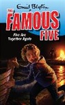 Enid Blyton - Five are Together Again