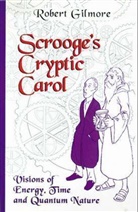 Robert Gilmore - Scrooge's Cryptic Carol
