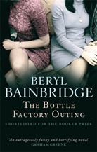 Beryl Bainbridge - The Bottle Factory Outing