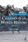 Peter Stearns, Peter N. Stearns - Childhood in World History