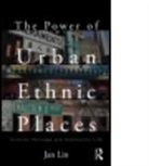 Jan Lin, Jan (Occidental College Lin - Power of Urban Ethnic Places