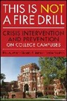 James, Richard K James, Richard K. James, Moulton, Patrice Moulton, Moulton Patrice... - This Is Not a Firedrill
