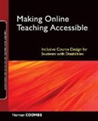 Coombs, N Coombs, Norman Coombs, Norman (Easi (Equal Access to Software and Coombs, Coombs Norman - Making Online Teaching Accessible