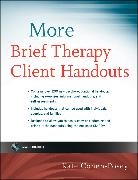K Cohen-Posey, Kate Cohen-Posey, Kate (Lakeland Cohen-Posey, Cohen-Posey Kate - More Brief Therapy Client Handouts