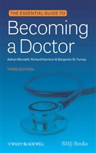 Blundell, a Blundell, Adria Blundell, Adrian Blundell, Adrian (Consultant Blundell, Adrian (Nottingham University Hospitals Blundell... - Essential Guide to Becoming a Doctor