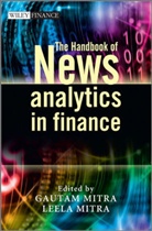 Gautam Mitra, Gautam Mitra Mitra, Leela Mitra, MITRA GAUTAM MITRA LEELA, Mitra, Gauta Mitra... - Handbook of News Analytics in Finance