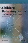 C Barter, Christine Barter, Christine (Nspcc Research Fellow) Berridge Barter, Christine Berridge Barter, Christine Barter, Christine (NSPCC Research Fellow) Barter... - Children Behaving Badly?