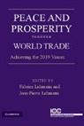 Fabrice Lehmann, Jean-Pierre Lehmann, Lehmann Fabrice - Peace and Prosperity Through World Trade