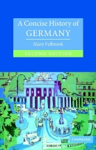 Mary Fulbrook, Mary (University College London) Fulbrook - A Concise History of Germany