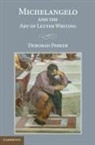 Deborah Parker, Deborah (University of Virginia) Parker - Michelangelo and the Art of Letter Writing