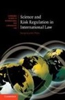 Jacqueline Peel, Jacqueline (Associate Professor of Law Peel - Science and Risk Regulation in International Law