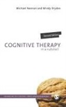 Windy Dryden, Michael Neenan, Michael Dryden Neenan, Michael Neenan - Cognitive Therapy in a Nutshell