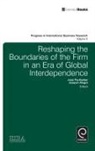 Eiba, Joaquin Alegre, Jose Pla Barber, Jose Pla-Barber - Reshaping the Boundaries of the Firm in an Era of Global Interdependence