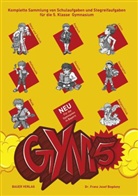 Franz J Bogdany, Franz J. Bogdany, Franz Josef Bogdany, Claus Gigl - Gym 5