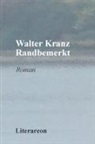 Walter Kranz - Randbemerkt