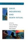 Jennifer Lorna Hockey, Jenny Hockey, Jeanne Katz, Neil Small, Jeanne Samson Katz, Neil Small - Grief, Mourning and Death Ritual