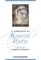 Charles Mahoney, Charles Mahoney - Companion to Romantic Poetry