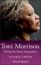 Smith, Valerie Smith, Valerie (Princeton University) Smith - Toni Morrison