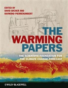 D Archer, David Archer, David Pierrehumbert Archer, Ray Pierrehumbert, Davi Archer, David Archer... - Warming Papers