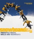 Nici Pederzolli, Pederzolli Nici, Alexander Rottmann, Alexander Pederzolli Rottmann, Rottmann Alexander - Snowboarding Freestyle Tricks, Skills and Techniques