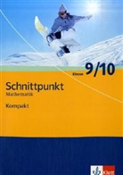 Schnittpunkt Mathematik Kompakt: Klasse 9/10