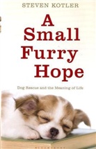 Steven Kotler - Small Furry Hope