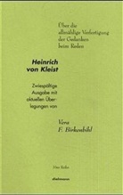 Heinrich von Kleist - Über die allmählige Verfertigung der Gedanken beim Reden