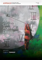 Rm Tanguay, Robert M Tanguay, Robert M. Tanguay, Rober M Tanguay, Robert M Tanguay, Robert M Tanguay... - Aging, Cancer and Age-Related Diseases - Common Mechanisms?