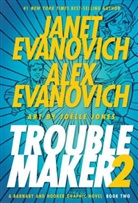 Alex Evanovich, Janet Evanovich, EVANOVICH JANET EVANOVICH ALEX, Dan Jackson, Andy Owens, Joelle Jones - Troublemaker: A Barnaby and Hooker Graphic Novel