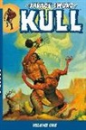 Steve Englehart, Glenn Lord, Roy Thomas, Roy Englehart Thomas, Bernie Wrightson, Bernie Wrightson - Savage Sword of Kull Volume 1