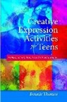 Bonnie Thomas - Creative Expression Activities for Teens