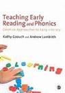 Kathleen Goouch, Kathy Goouch, Kathy Lambirth Goouch, Kathy/ Lambirth Goouch, Andrew Lambirth, Mr. Andrew Lambirth - Teaching Early Reading and Phonics