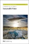Prof. R E (University of York Hester, R E (University of York Hester, R E Harrison Hester, R. E. Harrison Hester, R.e. Harrison Hester, David Schwesig... - Sustainable Water
