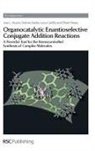 Dolores Badia, Dolores (University of the Basque Country Badia, Luisa Carrillo, Luisa (University of the Basque Country Carrillo, Prof. Luisa (University of the Basque Country Carrillo, Efraim Reyes... - Organocatalytic Enantioselective Conjugate Addition Reactions