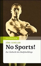 Jörg Scheller - No Sports!