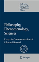 Carlo Ierna, Hann Jacobs, Hanne Jacobs, Filip Mattens - Philosophy, Phenomenology, Sciences