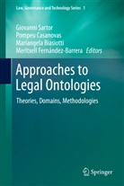 Mariangela Biasiotti, Mariangela Biasiotti et al, Pompe Casanovas, Pompeu Casanovas, Meritxell Fernández-Barrera, Giovanni Sartor - Approaches to Legal Ontologies