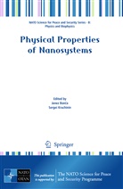 Jane Bonca, Janez Bonca, Kruchinin, Kruchinin, Sergei Kruchinin - Physical Properties of Nanosystems