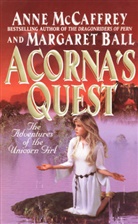 Margaret Ball, Anne McCaffrey - Acorna's Quest
